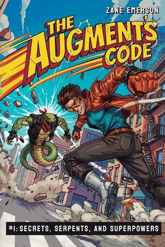 Cover image for Secrets, Serpents, and Superpowers