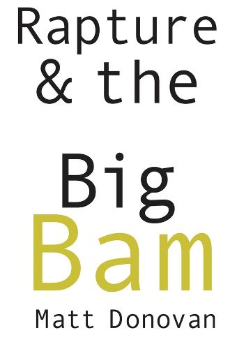 Cover image for Rapture & the Big Bam: Poems