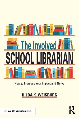 Cover image for The Involved School Librarian