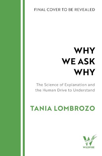 Cover image for Why We Ask Why