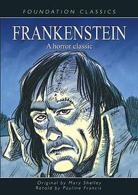 Cover image for Frankenstein: A Horror Classic