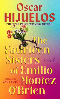 Cover image for The Fourteen Sisters of Emilio Montez O'Brien