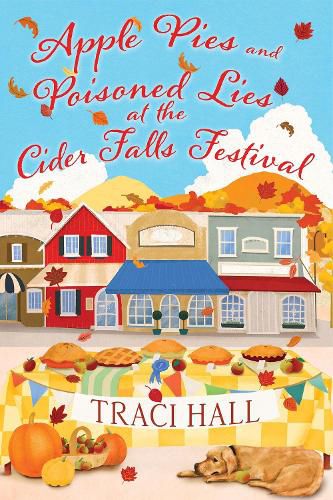 Cover image for Apple Pies and Poisoned Lies at the Cider Falls Festival