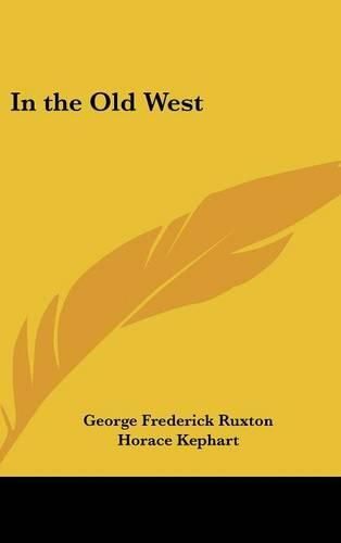 Cover image for In the Old West