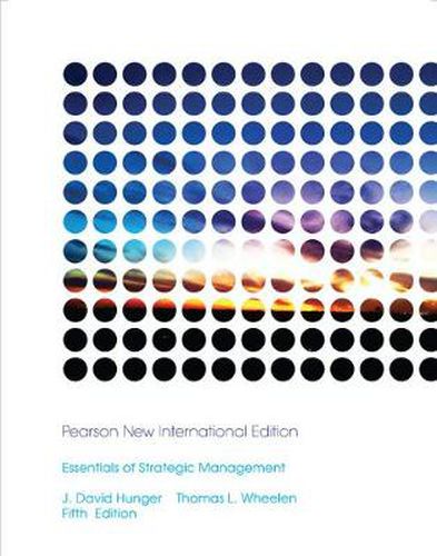 Cover image for Essentials of Strategic Management: Pearson New International Edition