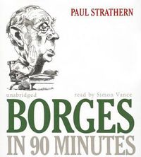 Cover image for Borges in 90 Minutes