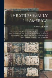 Cover image for The Stiles Family in America