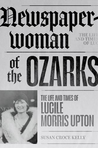 Cover image for Newspaperwoman of the Ozarks