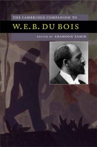 Cover image for The Cambridge Companion to W. E. B. Du Bois