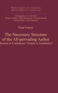 Cover image for The Necessary Structure of the All-pervading Aether