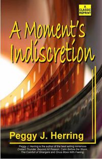 Cover image for A Moment's Indiscretion