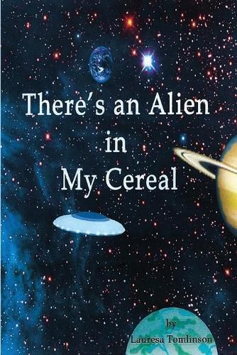 Cover image for There's an Alien in My Cereal