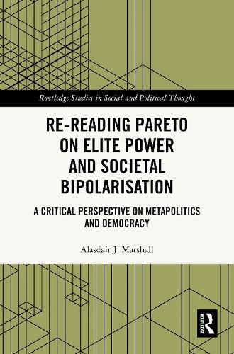 Cover image for Re-Reading Pareto on Elite Power and Societal Bipolarisation