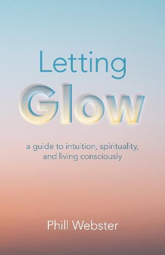 Cover image for Letting Glow