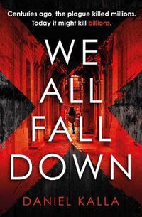 Cover image for We All Fall Down: The gripping, addictive page-turner of 2019 from the international bestseller