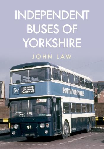 Cover image for Independent Buses of Yorkshire