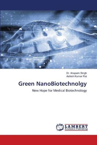 Cover image for Green NanoBiotechnolgy