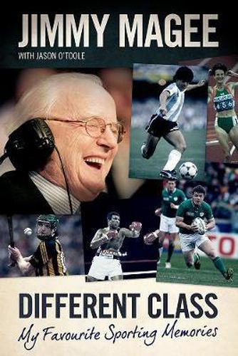 Cover image for Different Class: My Favourite Sporting Memories