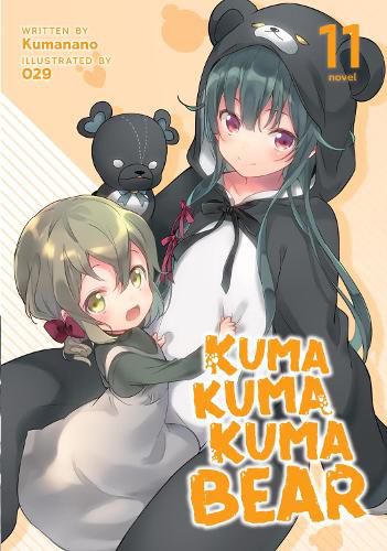 Cover image for Kuma Kuma Kuma Bear (Light Novel) Vol. 11