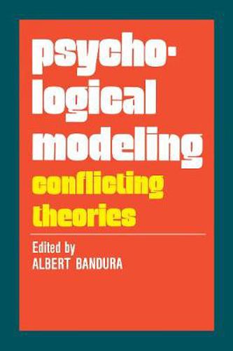 Cover image for Psychological Modeling: Conflicting Theories