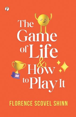 Cover image for The Game Of Life and How to Play It