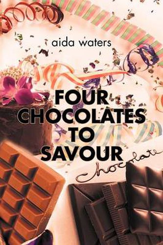 Cover image for Four Chocolates to Savour