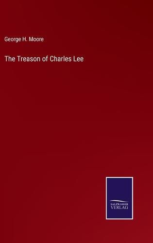 The Treason of Charles Lee