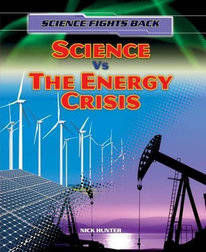 Cover image for Science vs the Energy Crisis