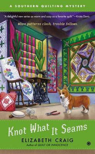 Cover image for Knot What It Seams: A Southern Quilting Mystery