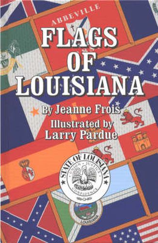 Cover image for Flags of Louisiana