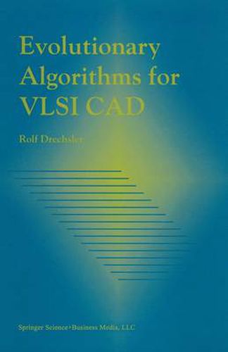 Cover image for Evolutionary Algorithms for VLSI CAD