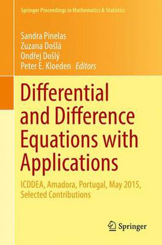 Cover image for Differential and Difference Equations with Applications: ICDDEA, Amadora, Portugal, May 2015, Selected Contributions