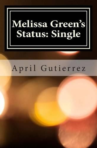 Cover image for Melissa Green's Status: Single