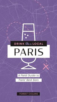 Cover image for Drink Like a Local: Paris
