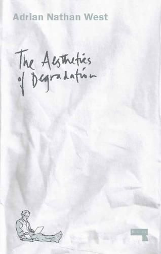 Cover image for The Aesthetics of Degradation