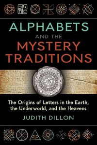 Cover image for Alphabets and the Mystery Traditions