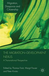 Cover image for The Migration-Development Nexus: A Transnational Perspective