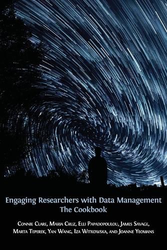 Cover image for Engaging Researchers with Data Management: The Cookbook