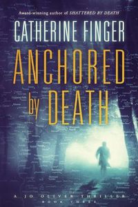 Cover image for Anchored By Death