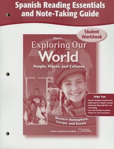 Cover image for Exploring Our World: Western Hemisphere, Europe, and Russia, Spanish Reading Essentials and Note-Taking Guide Workbook