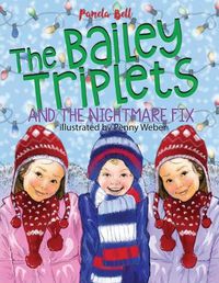 Cover image for The Bailey Triplets and The Nightmare Fix