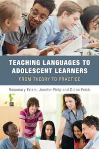 Cover image for Teaching Languages to Adolescent Learners: From Theory to Practice