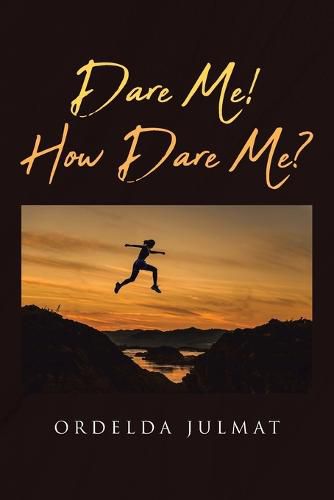 Cover image for Dare Me! How Dare Me?