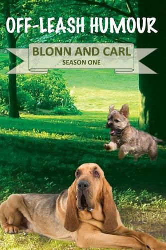 Cover image for Off-Leash Humour: Blonn & Carl