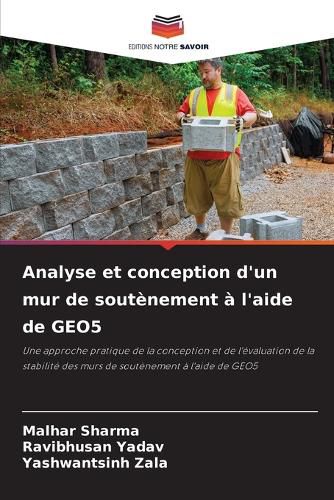 Cover image for Analyse et conception d'un mur de soutenement a l'aide de GEO5