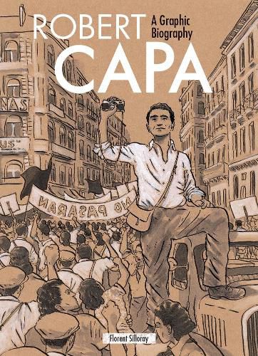 Cover image for Robert Capa: A Graphic Biography