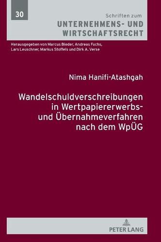 Wandelschuldverschreibungen in Wertpapiererwerbs- Und Uebernahmeverfahren Nach Dem Wpueg