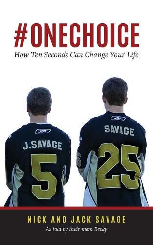 Cover image for #Onechoice: How Ten Seconds Can Change Your Life