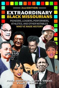 Cover image for Extraordinary Black Missourians, 2nd Edition