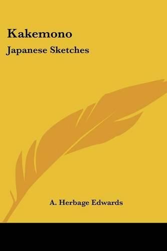 Cover image for Kakemono: Japanese Sketches